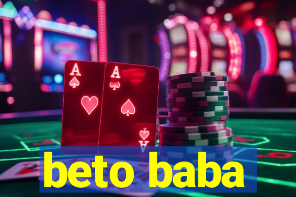 beto baba